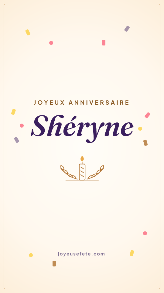 Image « Joyeux anniversaire Shéryne » au format story
