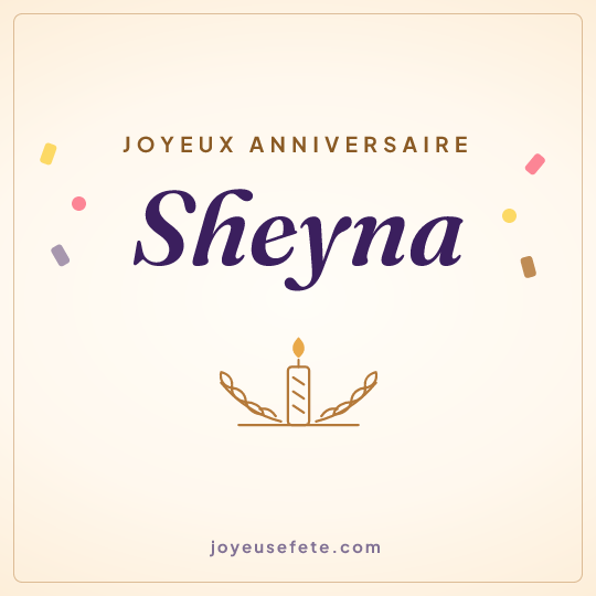 Image carrée « Joyeux anniversaire Sheyna » pour WhatsApp