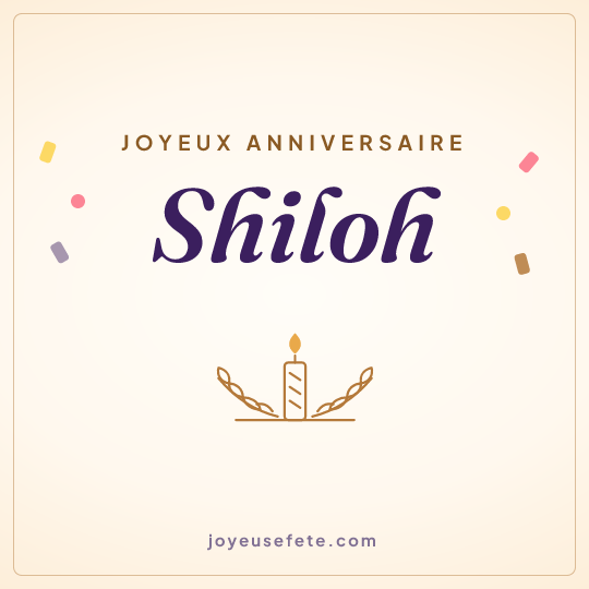 Image carrée « Joyeux anniversaire Shiloh » pour WhatsApp