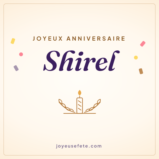 Image carrée « Joyeux anniversaire Shirel » pour WhatsApp