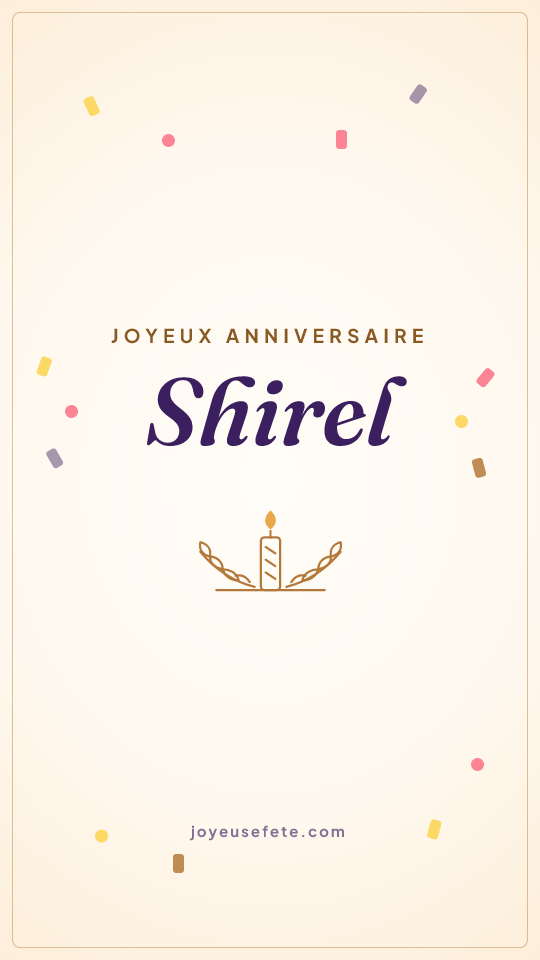 Image « Joyeux anniversaire Shirel » au format story