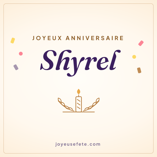 Image carrée « Joyeux anniversaire Shyrel » pour WhatsApp