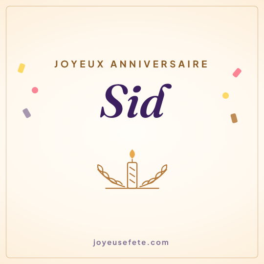Image carrée « Joyeux anniversaire Sid » pour WhatsApp