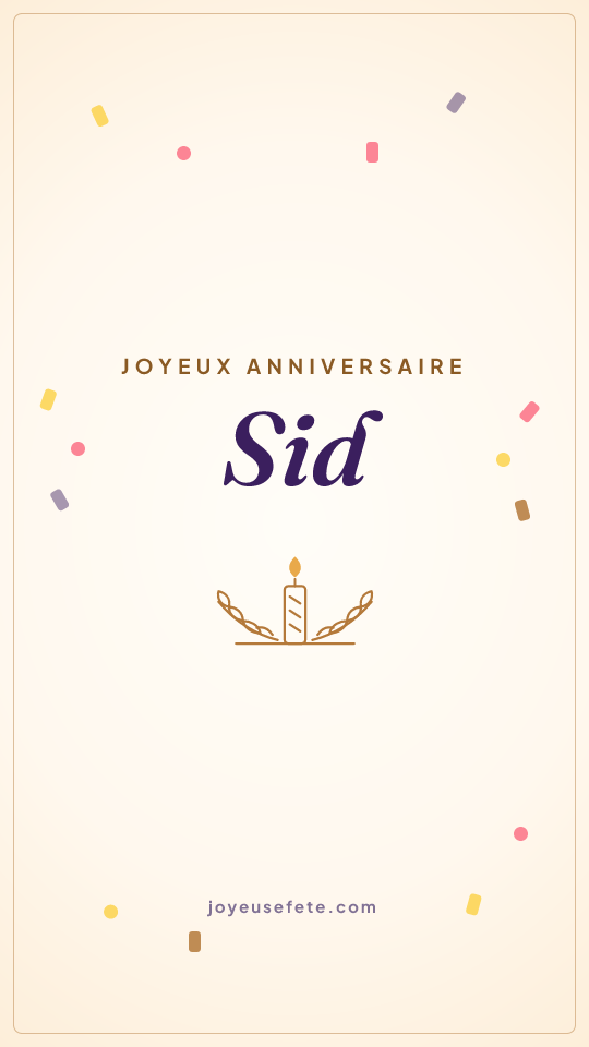 Image « Joyeux anniversaire Sid » au format story