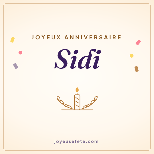 Image carrée « Joyeux anniversaire Sidi » pour WhatsApp