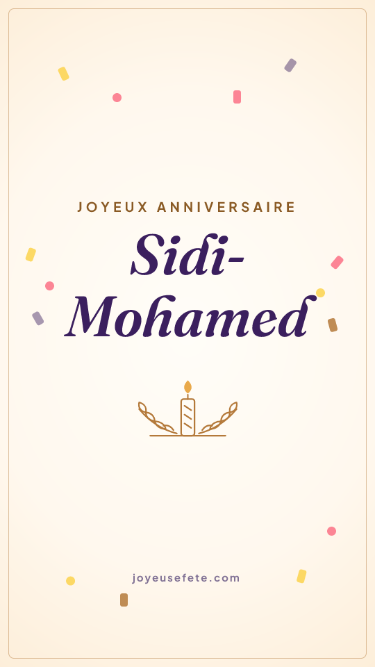 Image « Joyeux anniversaire Sidi-Mohamed » au format story