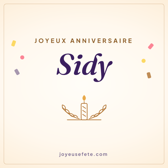 Image carrée « Joyeux anniversaire Sidy » pour WhatsApp