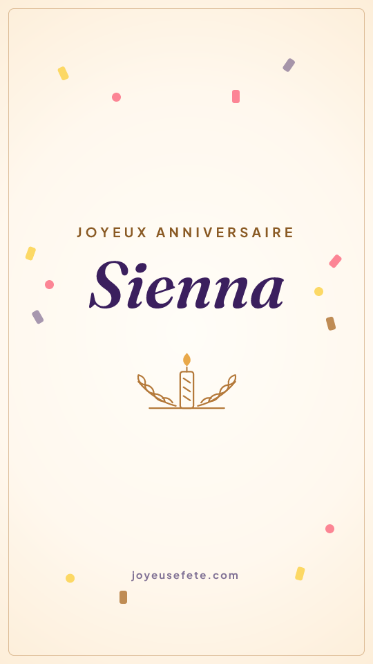Image « Joyeux anniversaire Sienna » au format story