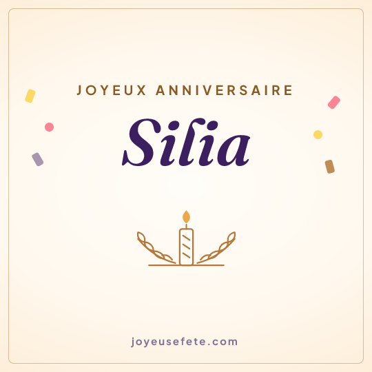 Image carrée « Joyeux anniversaire Silia » pour WhatsApp