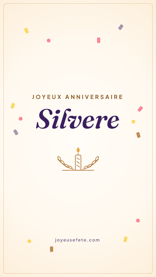 Image « Joyeux anniversaire Silvere » au format story