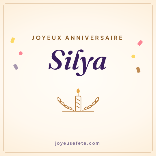 Image carrée « Joyeux anniversaire Silya » pour WhatsApp