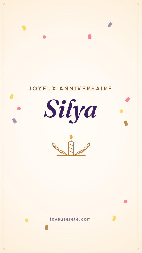 Image « Joyeux anniversaire Silya » au format story