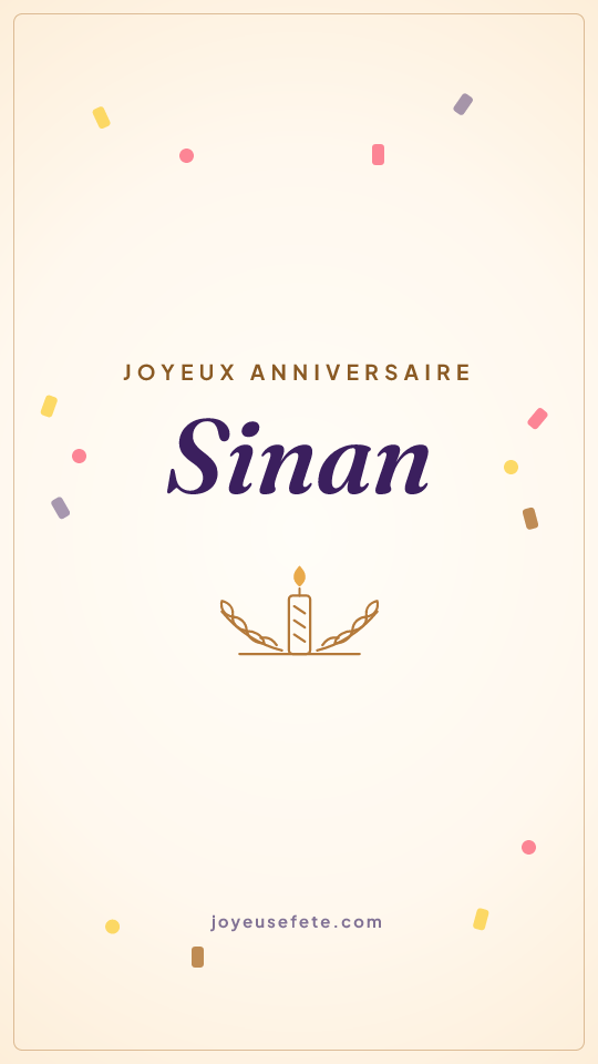 Image « Joyeux anniversaire Sinan » au format story