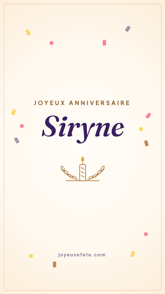 Image « Joyeux anniversaire Siryne » au format story