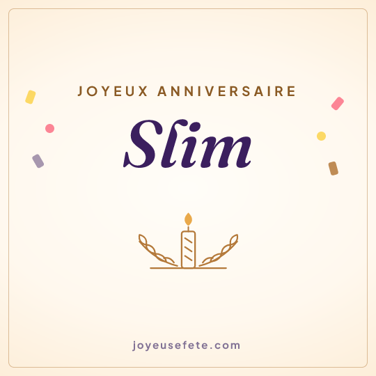 Image carrée « Joyeux anniversaire Slim » pour WhatsApp