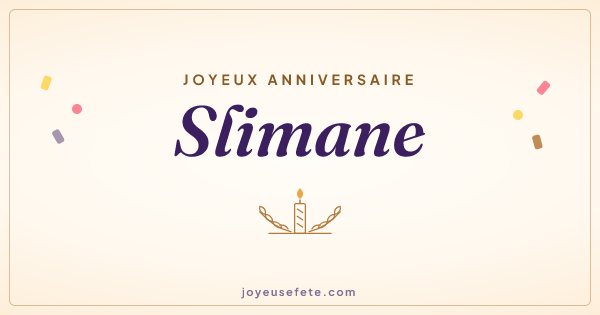 Image « Joyeux anniversaire Slimane » au format large
