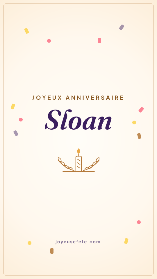 Image « Joyeux anniversaire Sloan » au format story