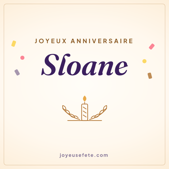 Image carrée « Joyeux anniversaire Sloane » pour WhatsApp