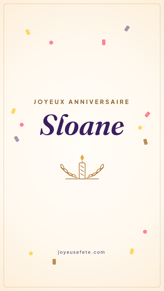 Image « Joyeux anniversaire Sloane » au format story