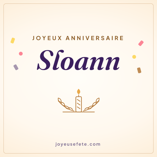 Image carrée « Joyeux anniversaire Sloann » pour WhatsApp