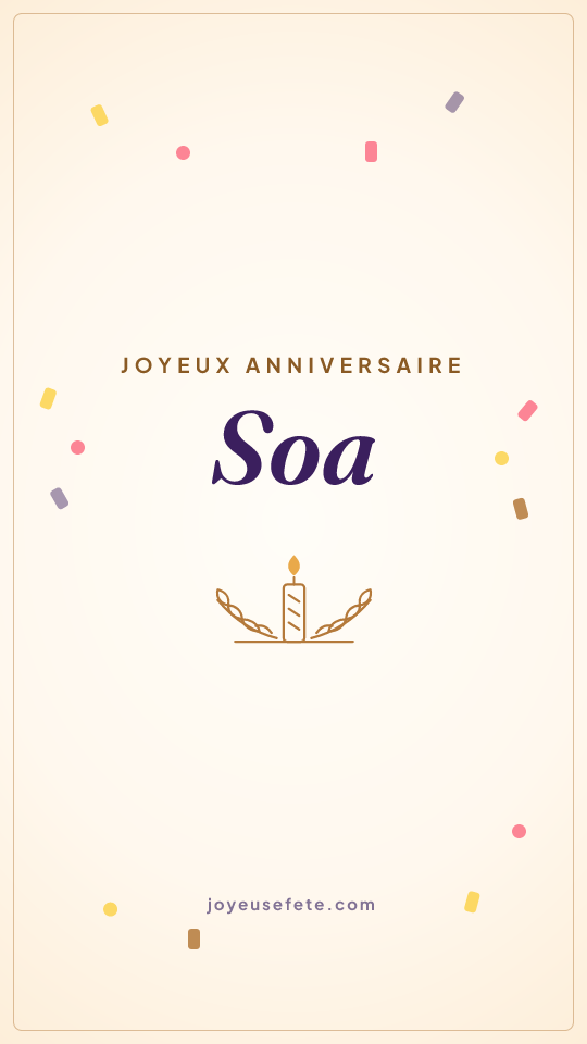 Image « Joyeux anniversaire Soa » au format story