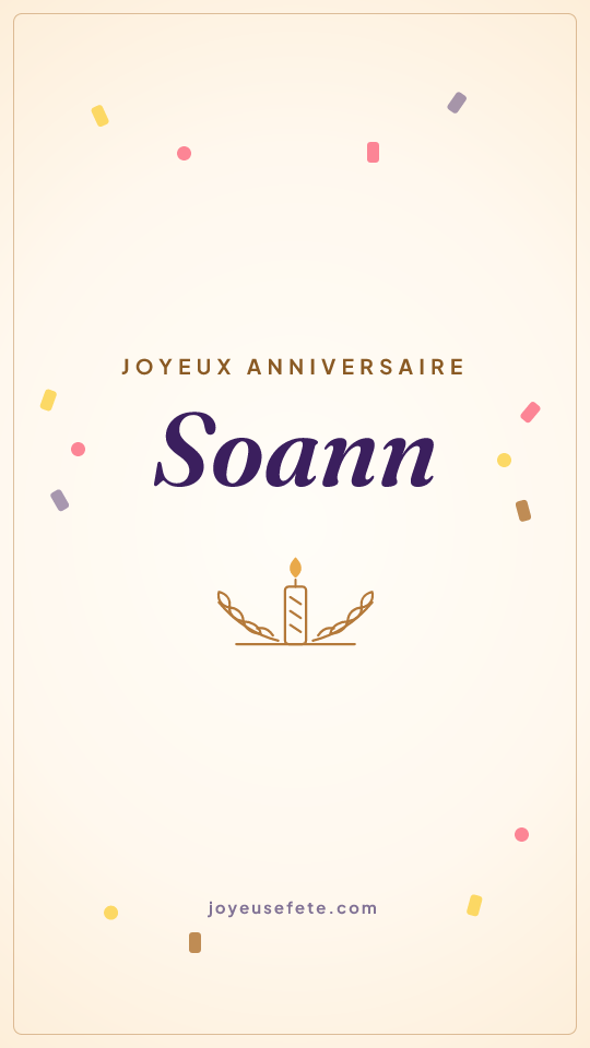 Image « Joyeux anniversaire Soann » au format story