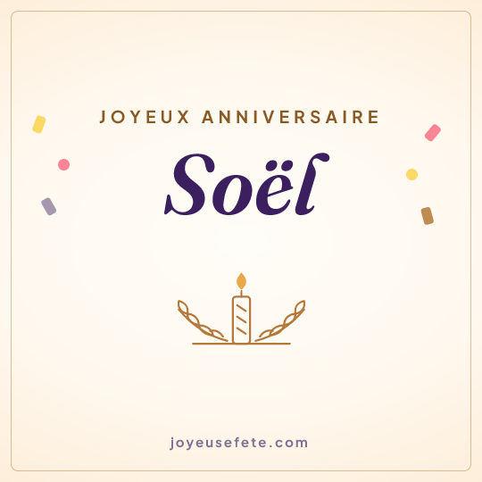 Image carrée « Joyeux anniversaire Soël » pour WhatsApp