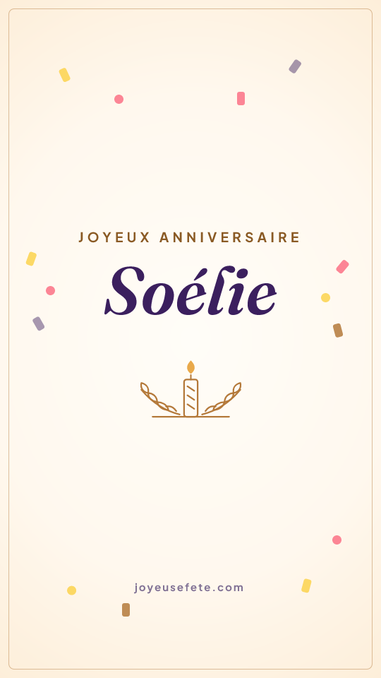 Image « Joyeux anniversaire Soélie » au format story