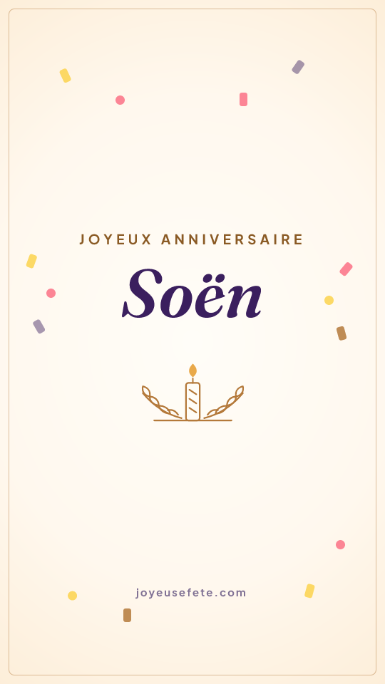Image « Joyeux anniversaire Soën » au format story