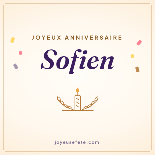 Image carrée « Joyeux anniversaire Sofien » pour WhatsApp
