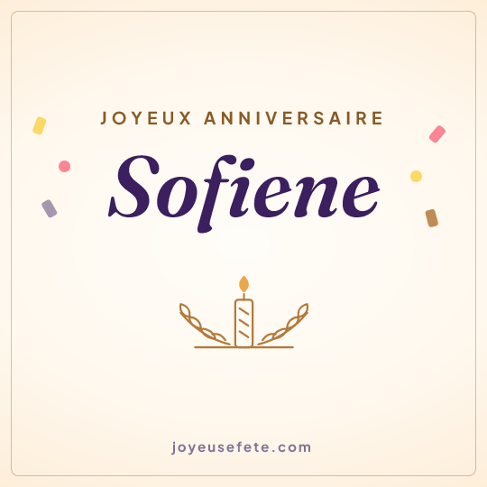 Image carrée « Joyeux anniversaire Sofiene » pour WhatsApp