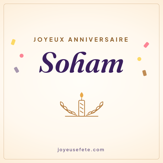 Image carrée « Joyeux anniversaire Soham » pour WhatsApp