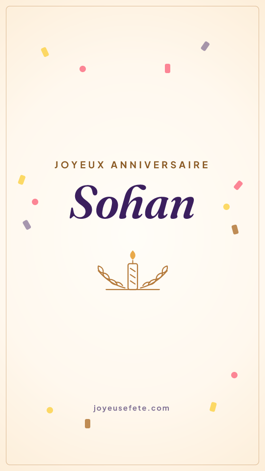 Image « Joyeux anniversaire Sohan » au format story