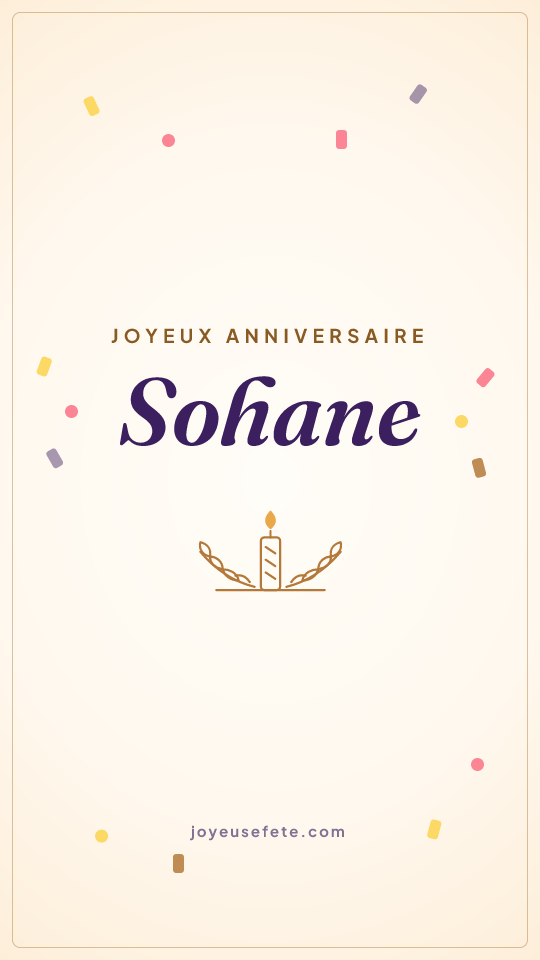 Image « Joyeux anniversaire Sohane » au format story