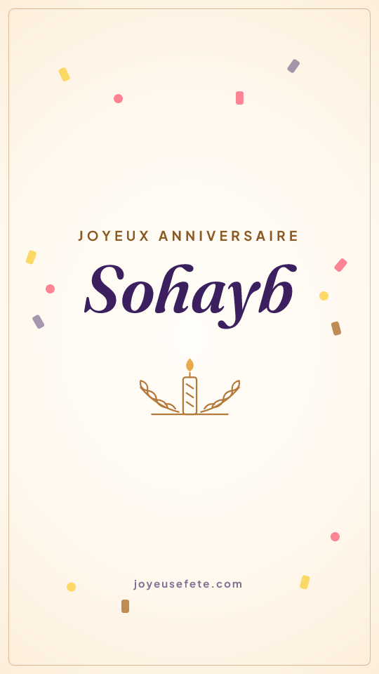 Image « Joyeux anniversaire Sohayb » au format story