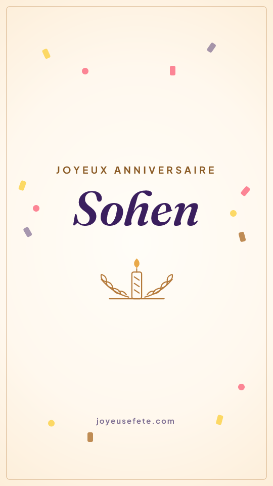 Image « Joyeux anniversaire Sohen » au format story