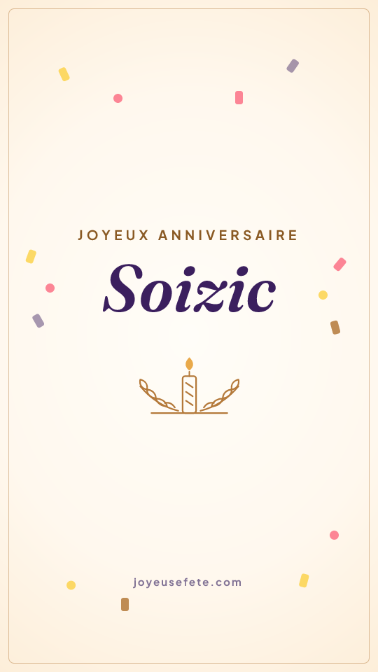 Image « Joyeux anniversaire Soizic » au format story