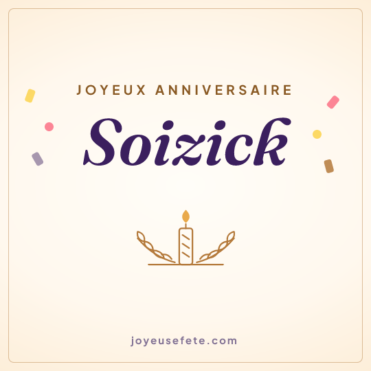 Image carrée « Joyeux anniversaire Soizick » pour WhatsApp