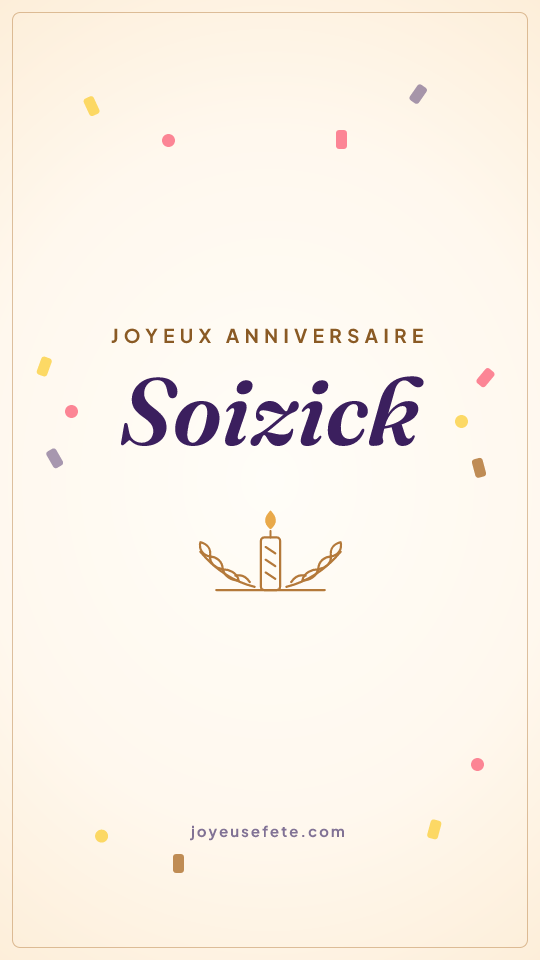 Image « Joyeux anniversaire Soizick » au format story