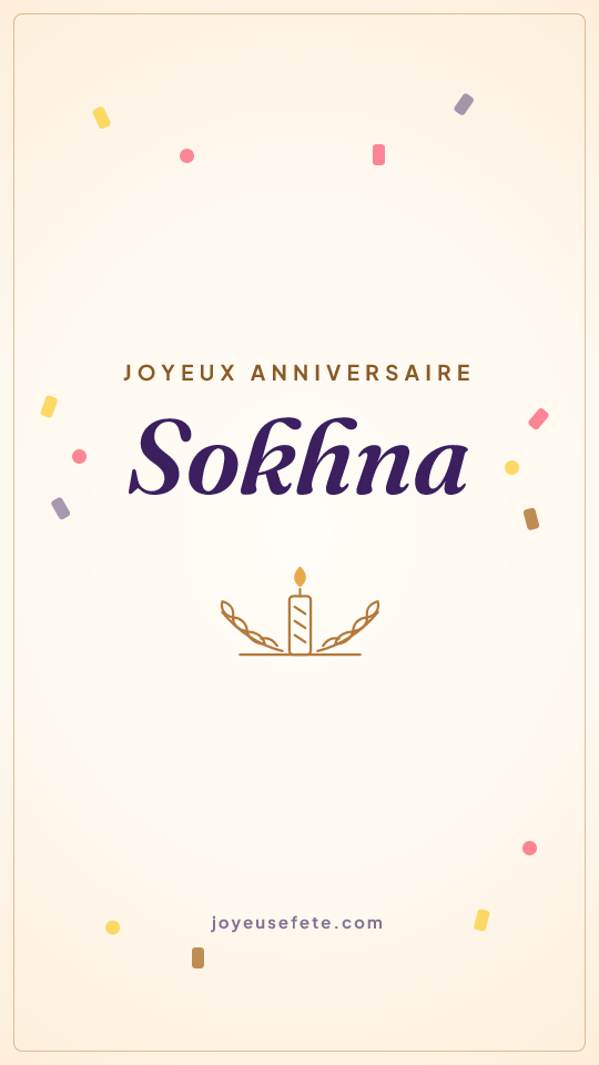 Image « Joyeux anniversaire Sokhna » au format story