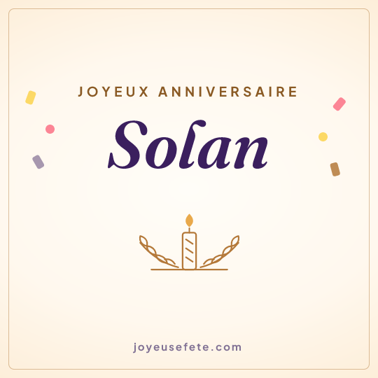 Image carrée « Joyeux anniversaire Solan » pour WhatsApp