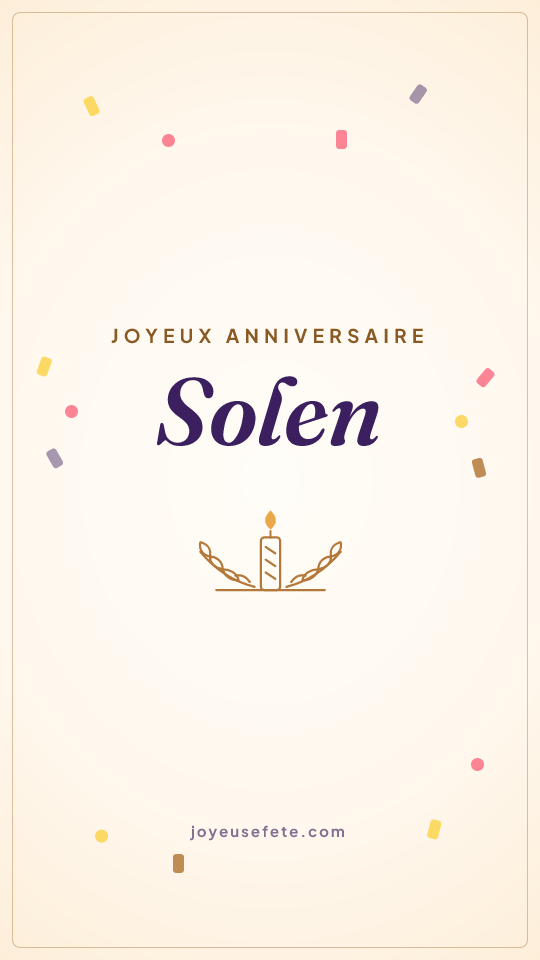 Image « Joyeux anniversaire Solen » au format story