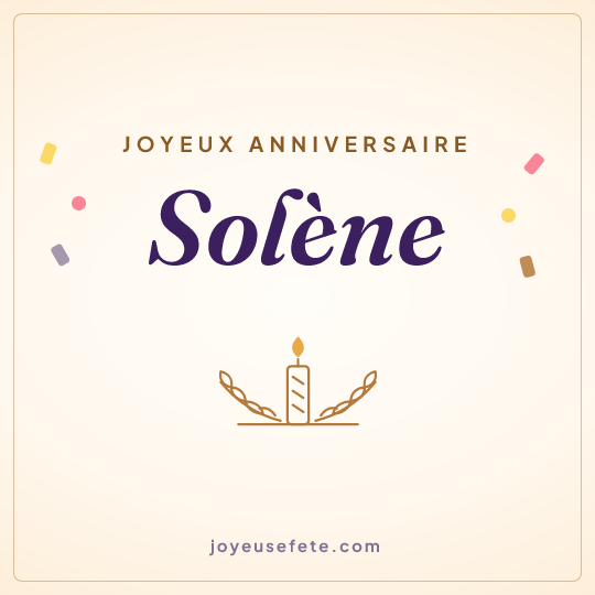 Image carrée « Joyeux anniversaire Solène » pour WhatsApp