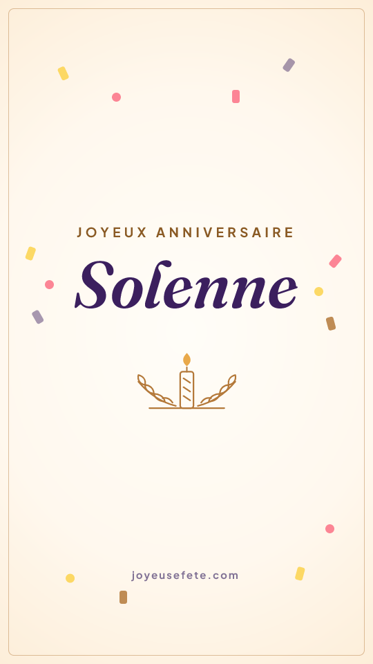 Image « Joyeux anniversaire Solenne » au format story