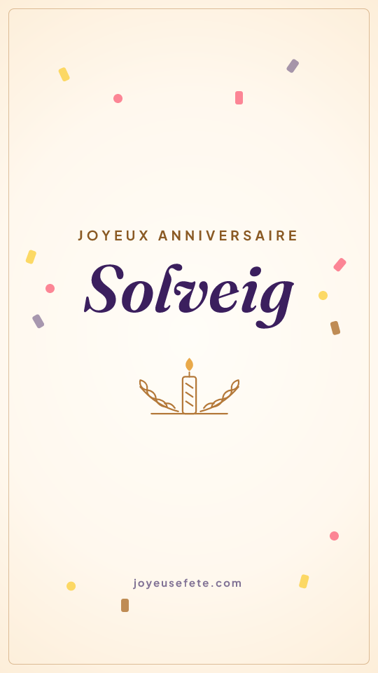 Image « Joyeux anniversaire Solveig » au format story