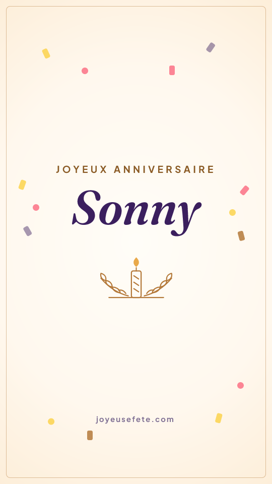 Image « Joyeux anniversaire Sonny » au format story