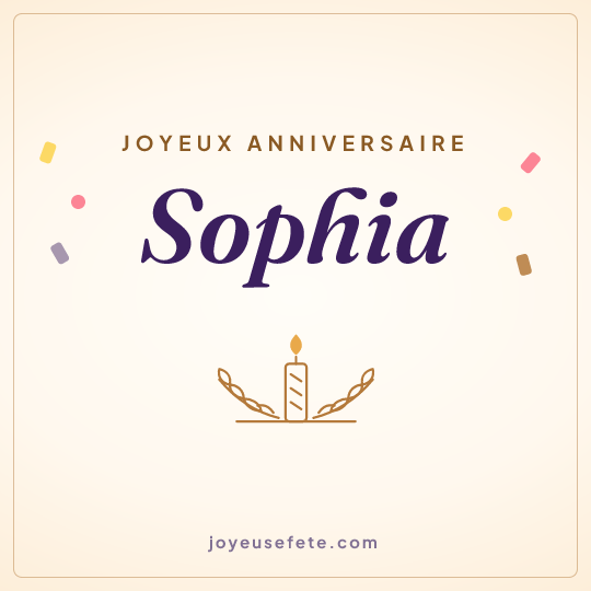 Image carrée « Joyeux anniversaire Sophia » pour WhatsApp