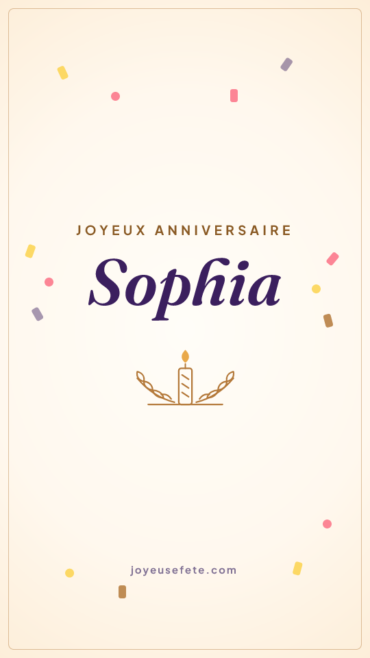 Image « Joyeux anniversaire Sophia » au format story