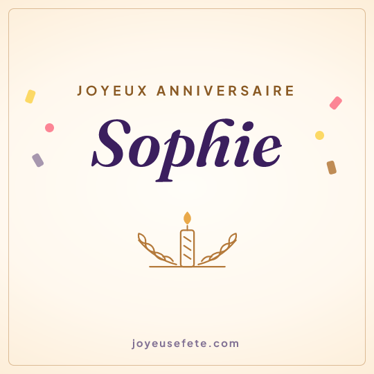 Image carrée « Joyeux anniversaire Sophie » pour WhatsApp