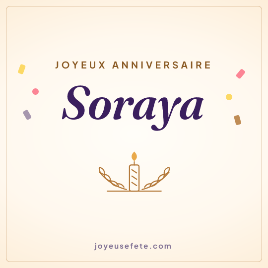 Image carrée « Joyeux anniversaire Soraya » pour WhatsApp